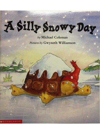 A Silly Snowy Day